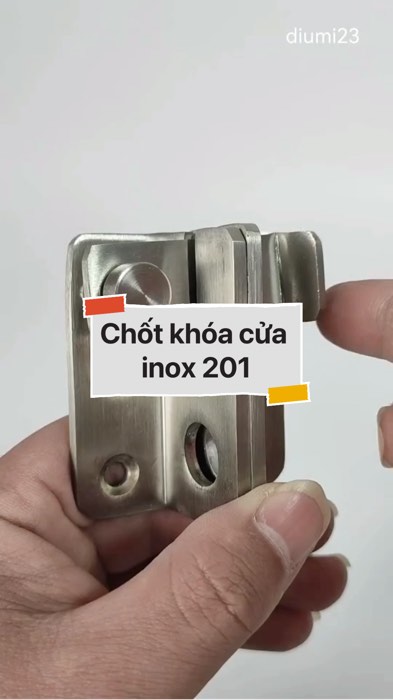 ￼Chốt khóa cửa inox 201 #VideohangDoiSong#ShopeeVideo#ShopeeCreator #LuotVuiMuaLien#KOLUyTin#Videomuasam #SandealcungKOL #diumi205