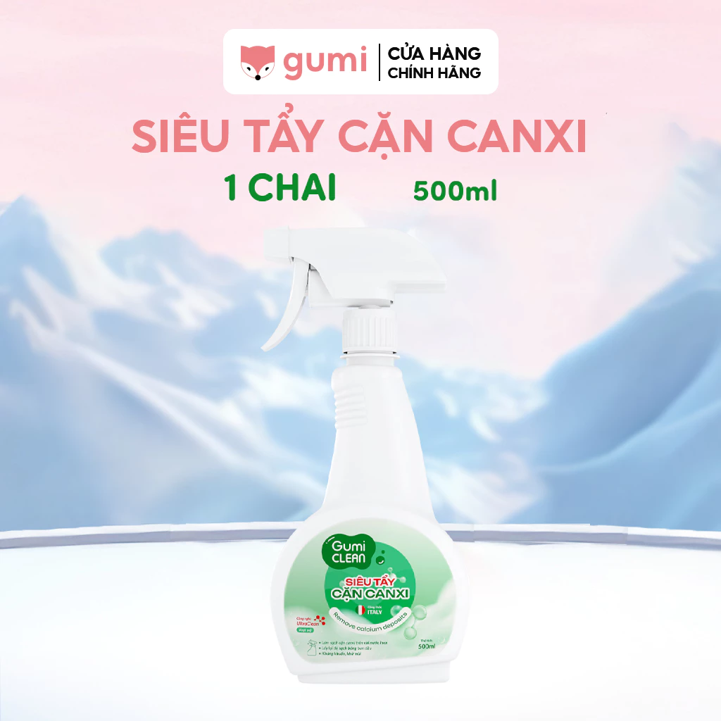 Siêu tẩy cặn canxi Gumi công thức Ý dung tích 500ml tẩy cặn Canxi kính, vòi sen, bồn rửa mặt, gương