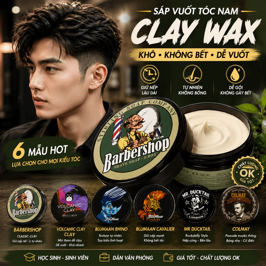 Sáp Vuốt Tóc Nam Clay Wax Giữ Nếp 5/5 Không Bết Dễ Gội Matte Tạo Kiểu 6 Loại Sáp