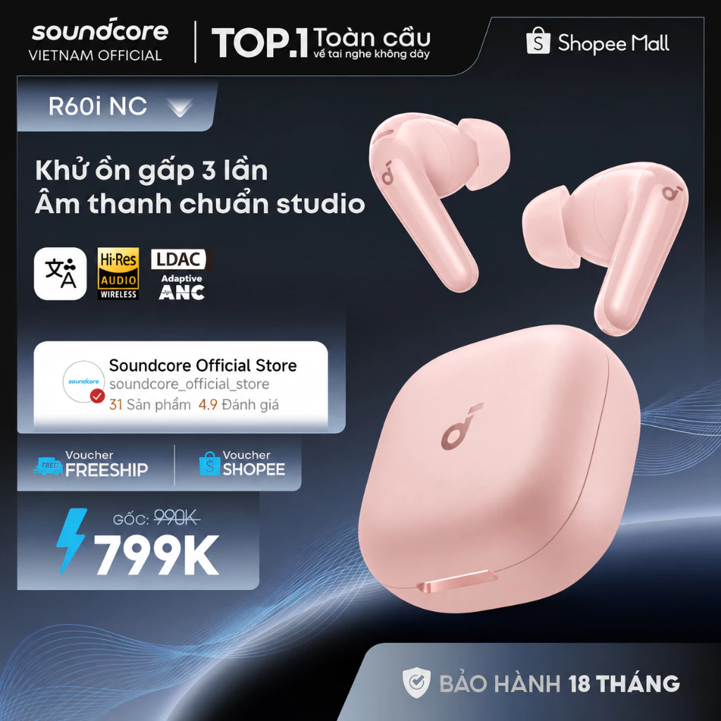 Tai nghe bluetooth ANC Soundcore R60i NC / R50i NC | Hires Audio | Chống ồn đến 52dB | Pin 50h