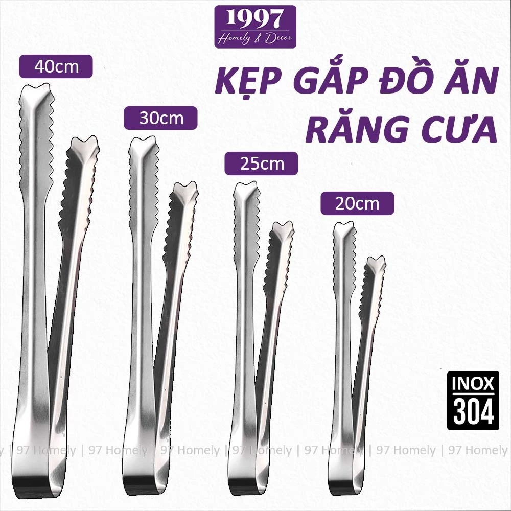 Kẹp Gắp Thức Ăn Inox 304 Chống Gỉ Đầu Răng Cưa Nhiều Kích Cỡ Gắp Đá Gắp Bánh 97HOMELY DT260601101