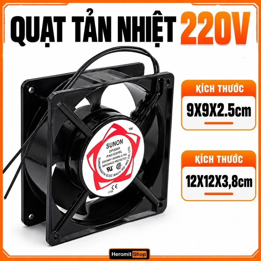 Quạt Tản Nhiệt 220V , Quạt Hút Gió  9x9 và 12x12 , Quạt Sunon 220V