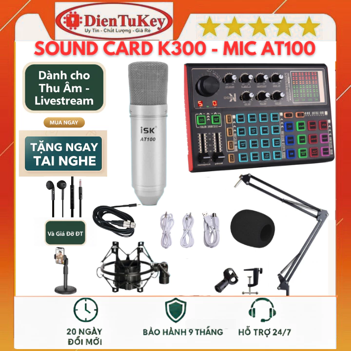 Bộ Sound Card K300 2026 Và Micro ISK AT100 kèm tai nghe chuyên Hỗ Trợ Hát Autotune , Livestrea